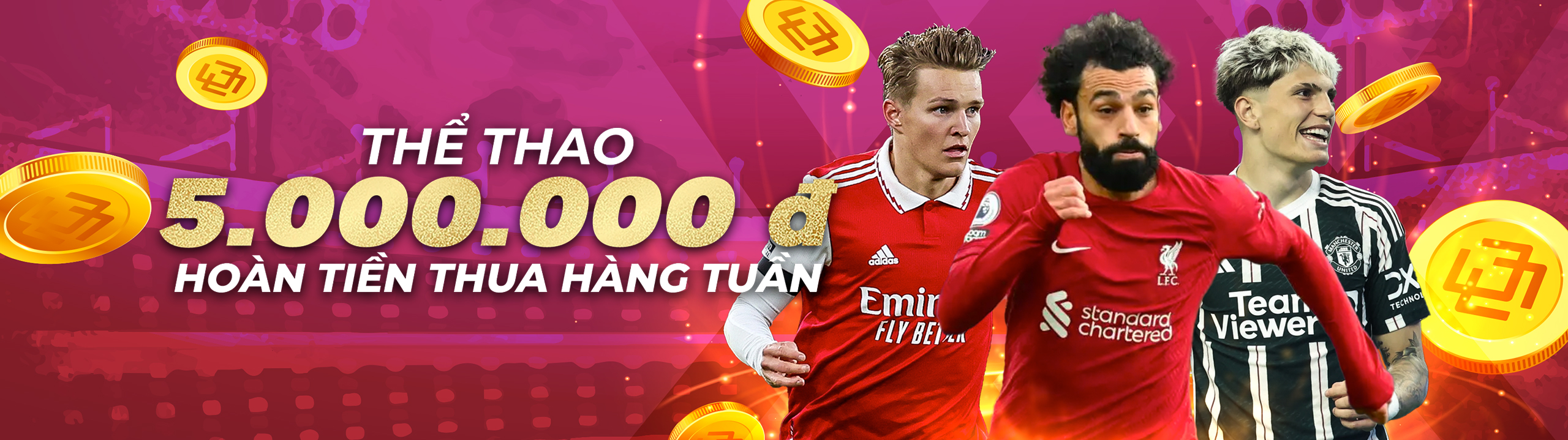 Hoàn tiền hàng tuần – Thể Thao: 8.88% lên đến 5,000,000 VND