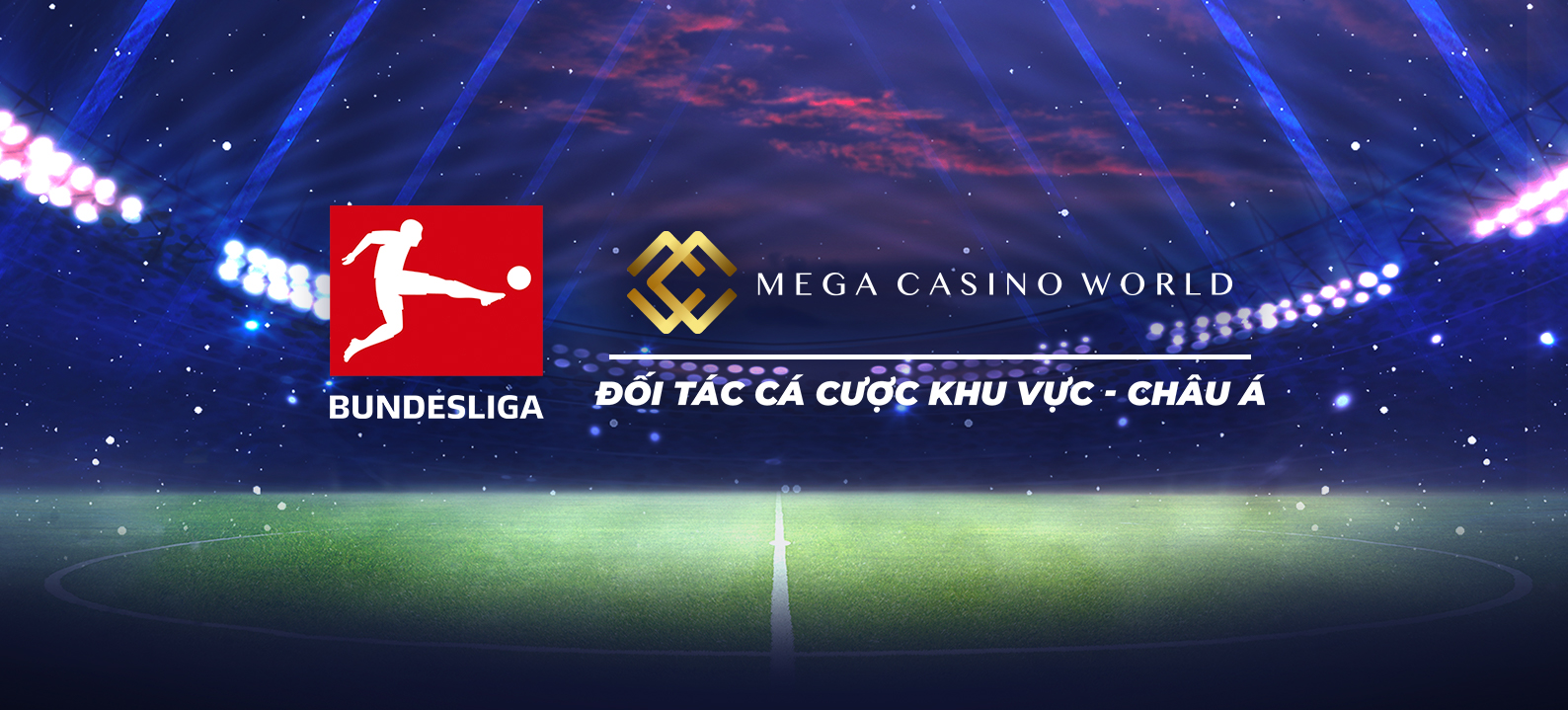 Bundesliga International hợp tác với Mega Casino World ở Châu Á
