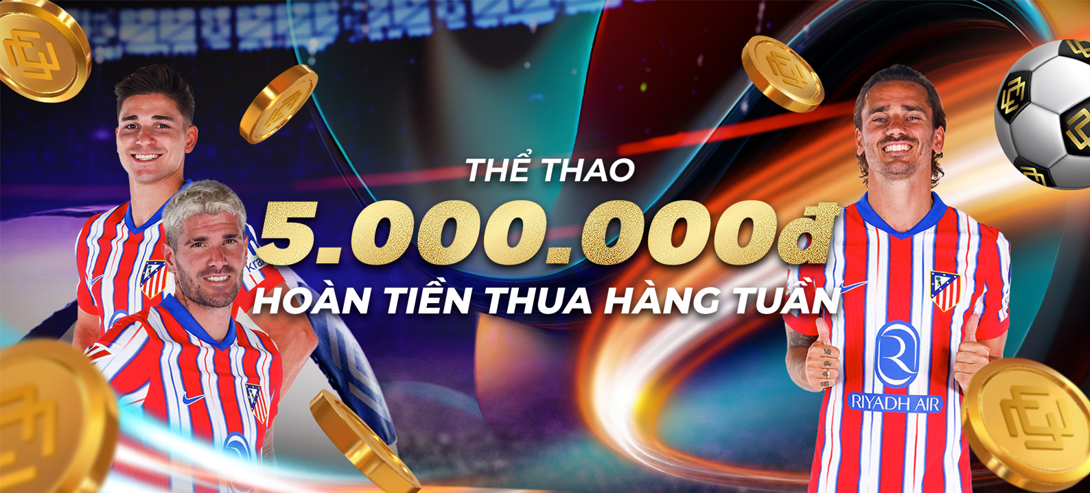 Hoàn tiền hàng tuần – Thể Thao: 8.88% lên đến 5,000,000 VND